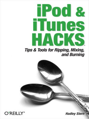 iPod and iTunes Hacks - ebook